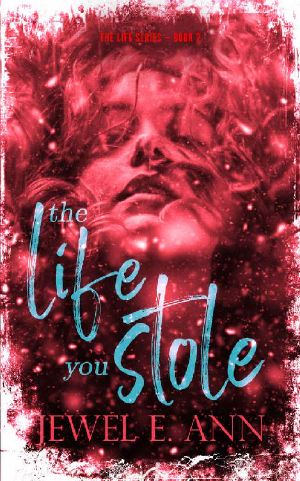 [Life 02] • The Life You Stole